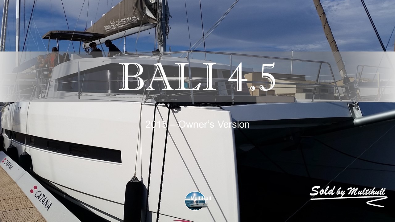 Sold by multihull bali 4 5 2015 owner s version