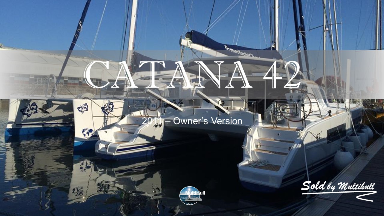 Sold by multihull catana 42 2011 owner s version