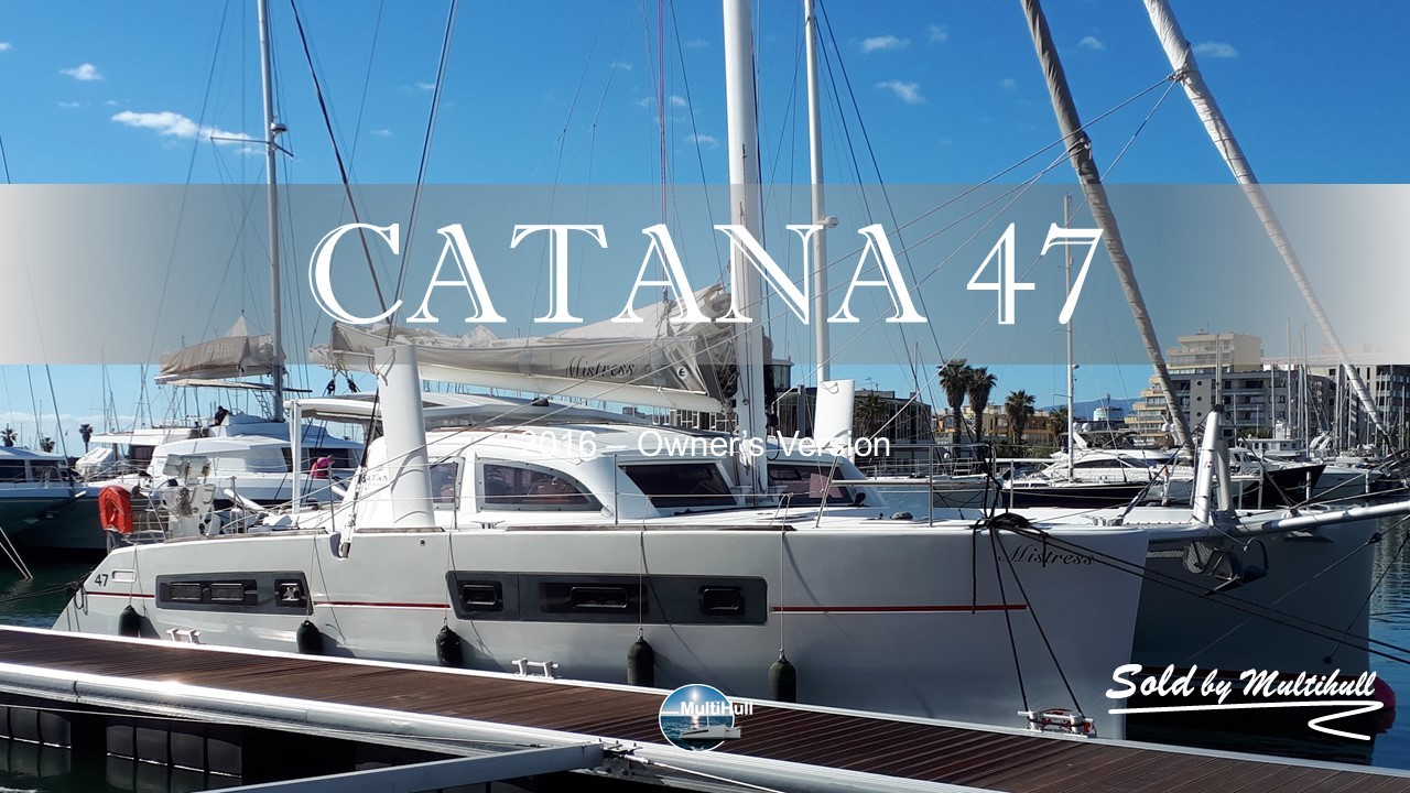 Sold by multihull catana 47 2016 owner s version