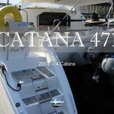 Sold by multihull catana 471 2002 4 cabins