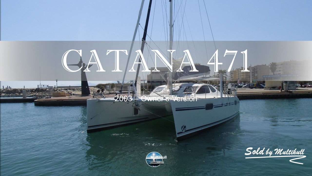 Sold by multihull catana 471 2003 owner s version 1