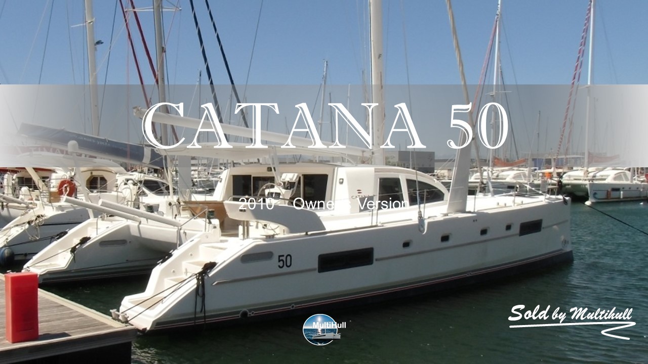 Sold by multihull catana 50 2010 owner s version