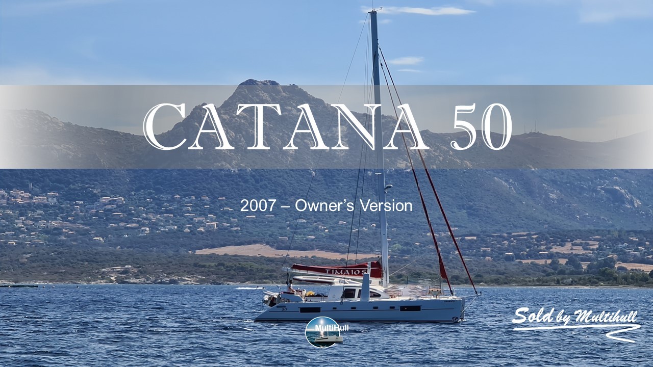 Sold by multihull catana 50 owner s version 2007