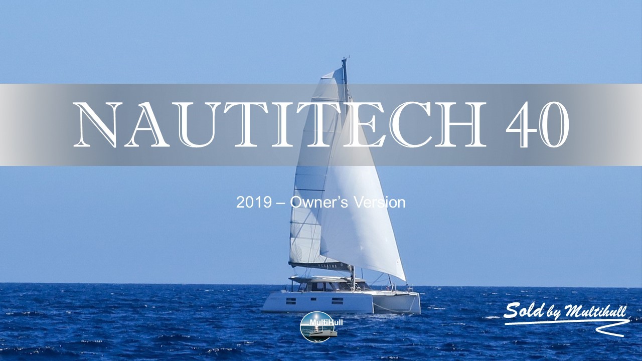 Sold by multihull nautitech 40 2019