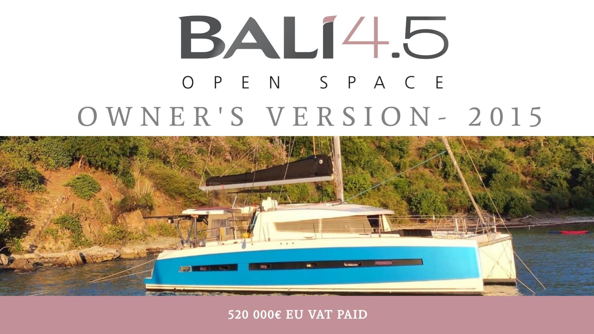 For Sale 2015 - BALI 4.5 Owner's Version 