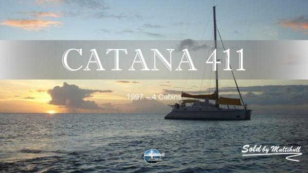 Sold by multihull catana 411 4 cabins