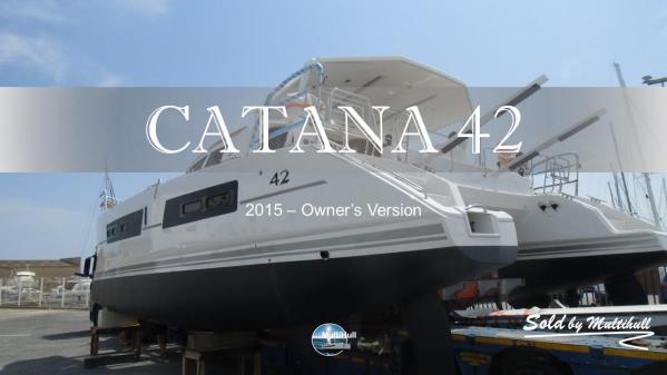 Sold by multihull catana 42 3 cabins 2015