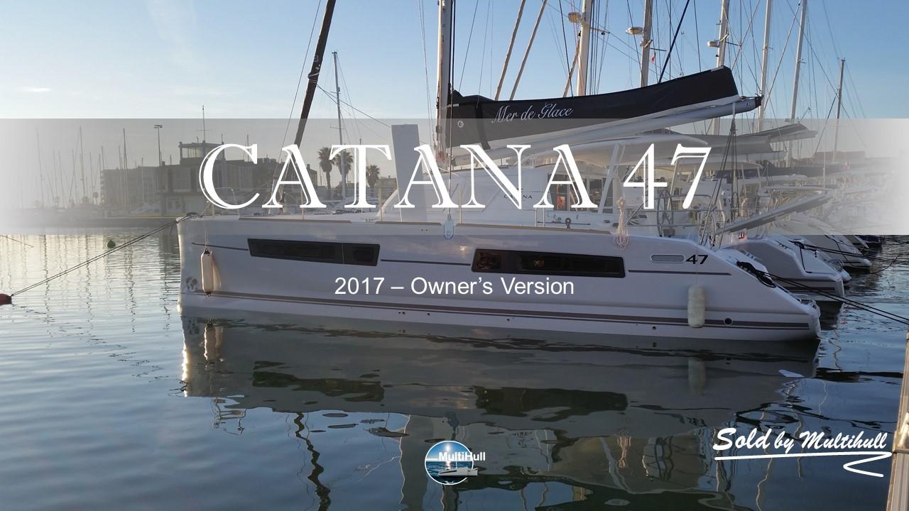 Sold by multihull catana 47 2017 ownerr s version