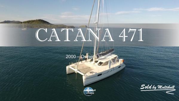 Sold by multihull catana 471 2000 owner s version 1