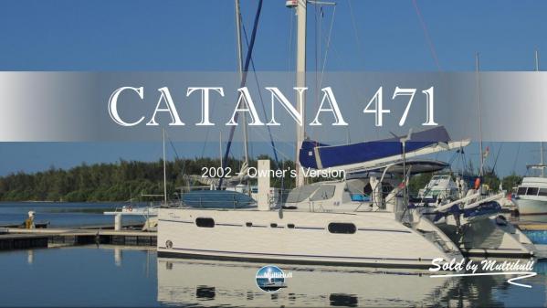 Sold by multihull catana 471 2002 owner s version