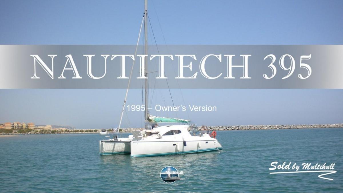 Sold by multihull nautitech 395 1995 owner s version